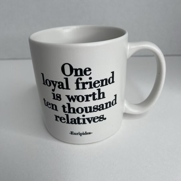 Quotable Mugs One loyal friend is worth ten thousand relatives 14oz coffee mug - Picture 1 of 3